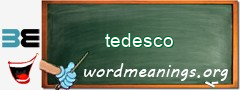 WordMeaning blackboard for tedesco